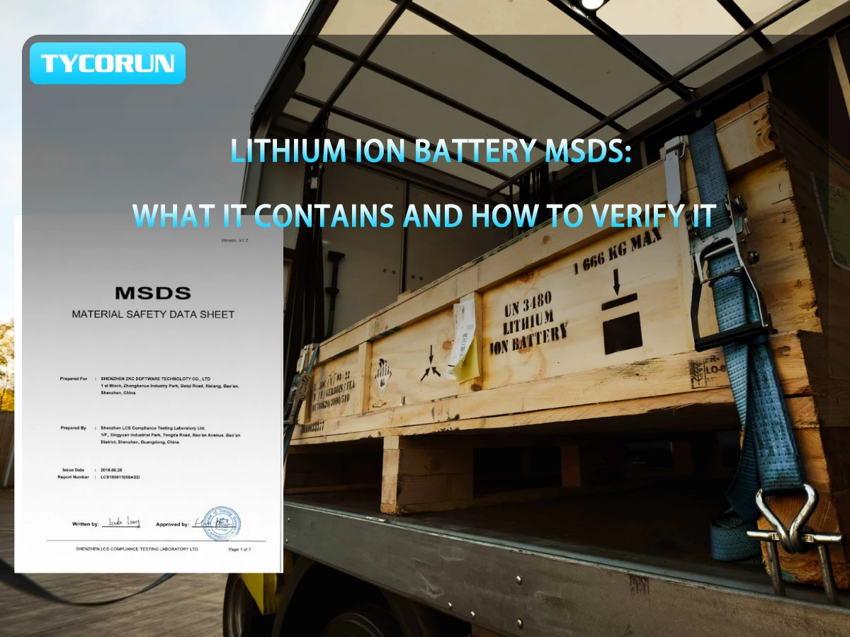 Lithium Ion Battery MSDS What It Contains and How to Verify It